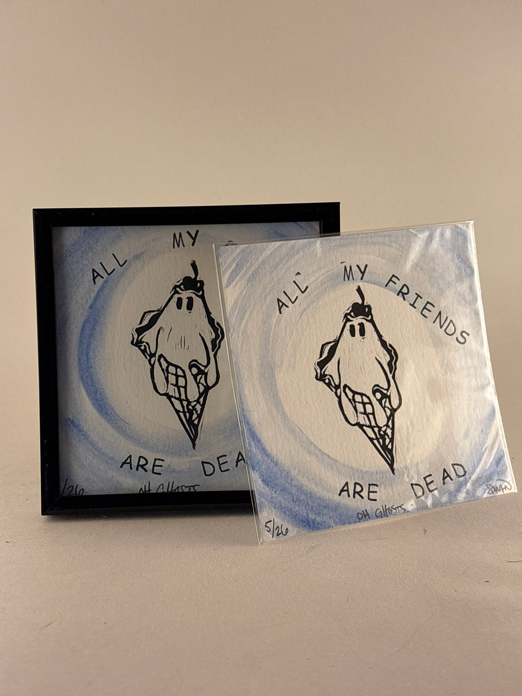 “All My Friends Are Dead” Ghost Print