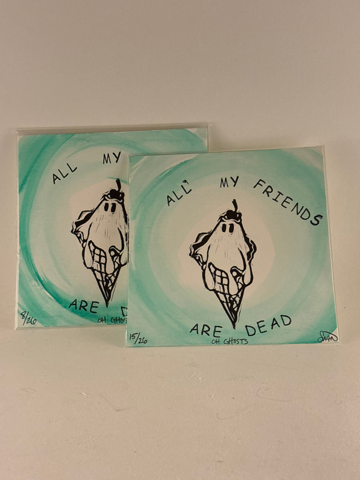 “All My Friends Are Dead” Ghost Print