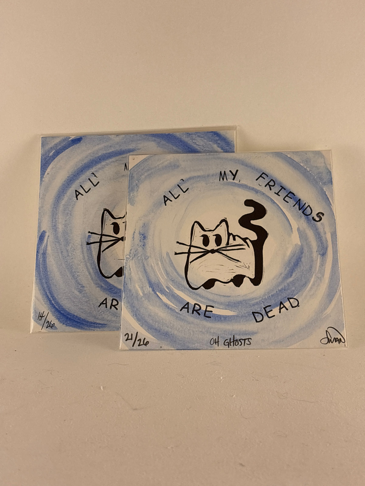 “All My Friends Are Dead” Ghost Print